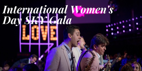 International Women's Day SKY Gala